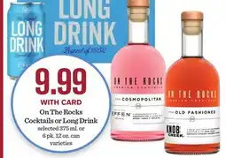 Mariano's On The Rocks Cocktails or Long Drink offer