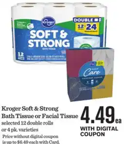 Mariano's Kroger Soft & Strong Bath Tissue or Facial Tissue offer