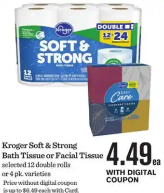 Mariano's Kroger Soft & Strong Bath Tissue or Facial Tissue offer