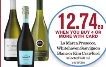 Mariano's La Marca Prosecco, Whitehaven Sauvignon Blanc or Kim Crawford offer