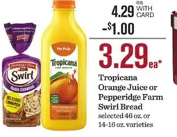 Mariano's Tropicana Orange Juice or Pepperidge Farm Swirl Bread offer