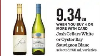 Mariano's Josh Cellars White or Oyster Bay Sauvignon Blanc offer