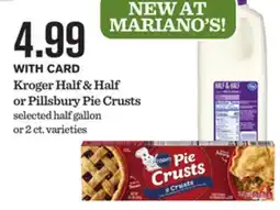 Mariano's Kroger Half & Half or Pillsbury Pie Crusts offer