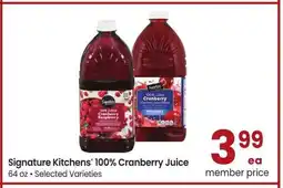 Albertsons Signature Kitchens 100% Cranberry Juice - 64 oz, Selected Varieties offer