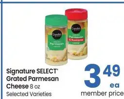 Albertsons Signature SELECT Grated Parmesan Cheese - 8 oz Selected Varieties offer