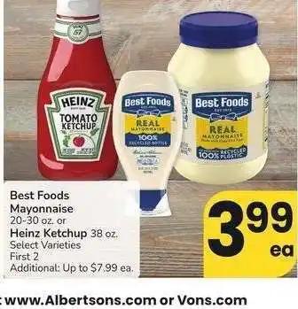 Albertsons Best Foods Mayonnaise 20-30 oz. or Heinz Ketchup 38 oz. - Select Varieties offer