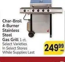 Albertsons Char-Broil 4-Burner Stainless Steel Gas Grill - 1 ct. Select Varieties offer