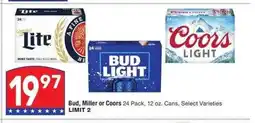 Albertsons Bud, Miller or Coors - 24 Pack, 12 oz. Cans, Select Varieties offer