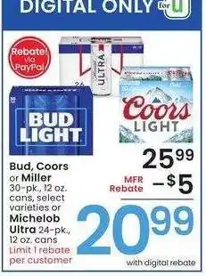 Albertsons Bud, Coors or Miller 30-pk., 12 oz. cans, select varieties or Michelob Ultra 24-pk., 12 oz. cans offer