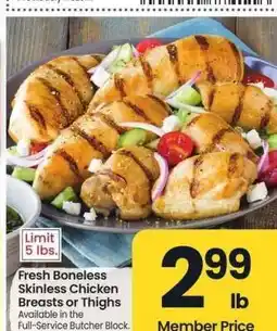 Albertsons Fresh Boneless Skinless Chicken Breasts or Thighs - Available in the Full - Service Butcher Block offer