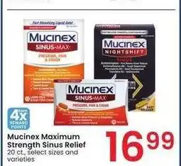 Albertsons Mucinex Maximum Strength Sinus Relief - 20 ct., select sizes and varieties offer