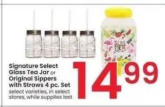 Albertsons Signature Select Glass Tea Jar or Original Sippers with Straws - 4 pc. Set varieties offer