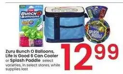 Albertsons Zuru Bunch O Balloons, Life is Good 6 Can Cooler or Splash Paddle - select varieties offer