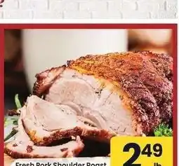 Albertsons Fresh Pork Shoulder Roast - Sold whole in the bag offer