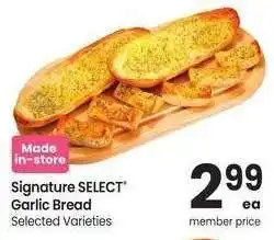 Albertsons Signature SELECT Garlic Bread - Selected Varieties offer