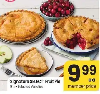 Albertsons Signature SELECT Fruit Pie - 9 in • Selected Varieties offer