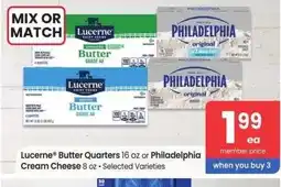 Albertsons Lucerne Butter Quarters 16 oz or Philadelphia Cream Cheese 8 oz - Selected Varieties MIX OR MATCH offer