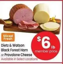 Albertsons Dietz & Watson Black Forest Ham or Provolone Cheese offer