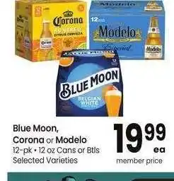 Albertsons Blue Moon, Corona or Modelo - 12 - pk • 12 oz Cans or Btls Selected Varieties offer