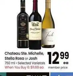 Albertsons Chateau Ste. Michelle, Stella Rosa or Josh - 750 ml • Selected Varietals When You Buy 6: $11.69 ea offer