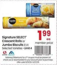 Albertsons Signature SELECT Crescent Rolls or Jumbo Biscuits - 8 ct Selected Varieties offer