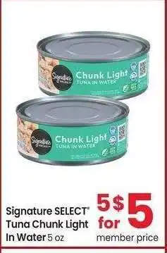 Albertsons Signature SELECT Tuna Chunk Light In Water - 5 oz offer