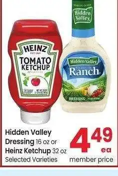 Albertsons Hidden Valley Dressing 16 oz or Heinz Ketchup 32 oz - Selected Varieties offer