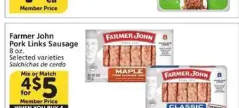 Albertsons Farmer John Pork Links Sausage - 8 oz. Selected varieties Single Member Price: $1.99 offer