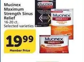 Albertsons Mucinex Maximum Strength Sinus Relief - 16-20 ct. Selected varieties offer