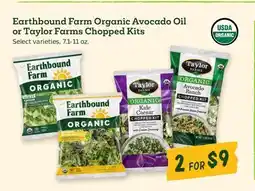 Sprouts Farmers Market Earthbound Farm Organic Avocado Oil or Taylor Farms Chopped Kits offer