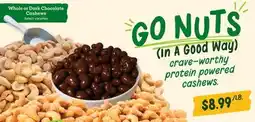 Sprouts Farmers Market Whole or Dark Chocolate Cashews offer