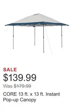 Costco CORE 13 ft. x 13 ft. Instant Pop-up Canopy offer