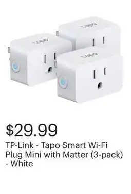Best Buy TP-Link - Tapo Smart Wi-Fi Plug Mini with Matter (3-pack) - White offer