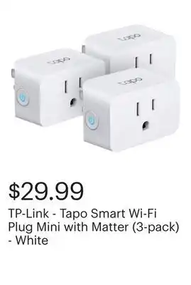 Best Buy TP-Link - Tapo Smart Wi-Fi Plug Mini with Matter (3-pack) - White offer