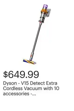 Best Buy Dyson - V15 Detect Extra Cordless Vacuum with 10 accessories - Yellow/Nickel offer