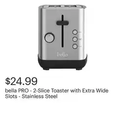 Best Buy bella PRO - 2-Slice Toaster with Extra Wide Slots - Stainless Steel offer