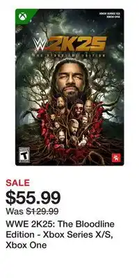 Game Stop WWE 2K25: The Bloodline Edition - Xbox Series X/S, Xbox One offer