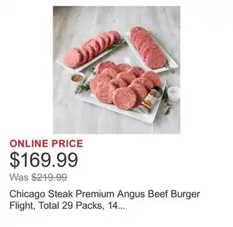 Costco Chicago Steak Premium Angus Beef Burger Flight, Total 29 Packs, 14 Lbs. Total offer