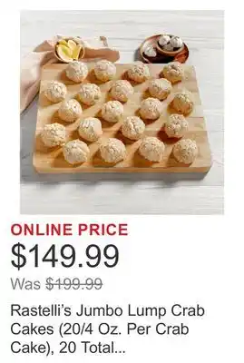 Costco Rastelli's Jumbo Lump Crab Cakes (20/4 Oz. Per Crab Cake), 20 Total Count, 5 Lbs. Total offer