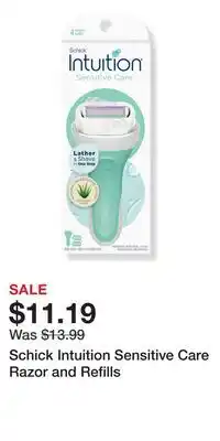 Ulta Beauty Schick Intuition Sensitive Care Razor and Refills offer