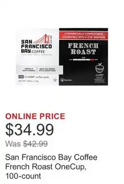 Costco San Francisco Bay Coffee French Roast OneCup, 100-count offer