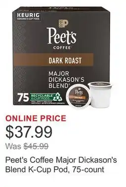 Costco Peet's Coffee Major Dickason's Blend K-Cup Pod, 75-count offer