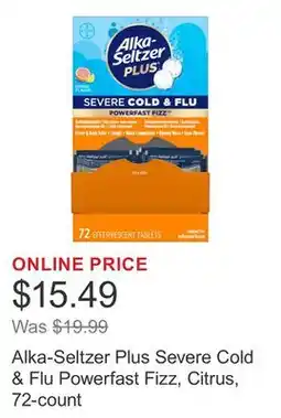 Costco Alka-Seltzer Plus Severe Cold & Flu Powerfast Fizz, Citrus, 72-count offer