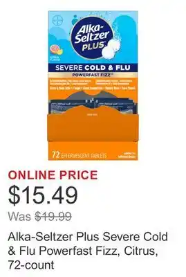 Costco Alka-Seltzer Plus Severe Cold & Flu Powerfast Fizz, Citrus, 72-count offer