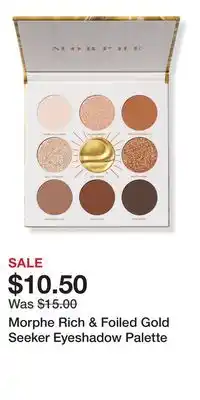 Ulta Beauty Morphe Rich & Foiled Gold Seeker Eyeshadow Palette offer