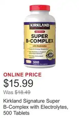 Costco Kirkland Signature Super B-Complex with Electrolytes, 500 Tablets offer