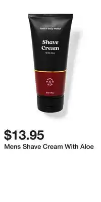 Bath & Body Works Mens Shave Cream With Aloe offer