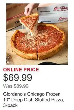 Costco Giordano's Chicago Frozen 10 Deep Dish Stuffed Pizza, 3-pack offer