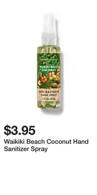 Bath & Body Works Waikiki Beach Coconut Hand Sanitizer Spray offer