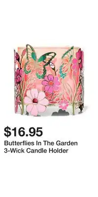 Bath & Body Works Butterflies In The Garden 3-Wick Candle Holder offer